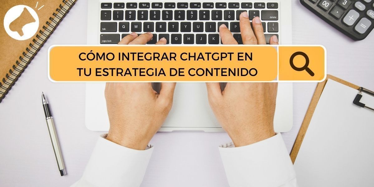 CÓMO INTEGRAR CHATGPT EN TU ESTRATEGIA DE CONTENIDO -AGENCIA KRECE